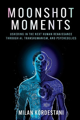 Moonshot Moments(English, Paperback, Kordestani Milan)