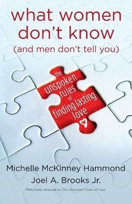 What Women Don't Know (And Men Don't Tell You)(English, Paperback, Hammond Michelle McKinney)