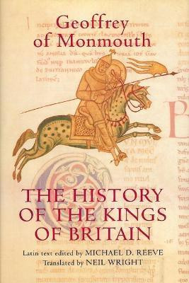 The History of the Kings of Britain(English, Hardcover, Monmouth Geoffrey of)