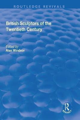 British Sculptors of the Twentieth Century(English, Paperback, unknown)