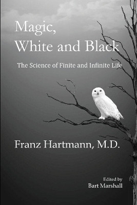 Magic, White and Black(English, Paperback, Hartmann Franz)
