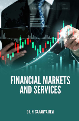 FINANCIAL MARKETS AND SERVICES(Paperback, Dr. N. Saranya Devi)