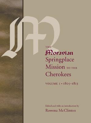 The Moravian Springplace Mission to the Cherokees, 2-volume Set(English, Hardcover, unknown)