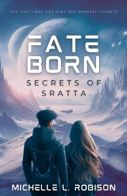 Fate Born(English, Paperback, Robison Michelle L)