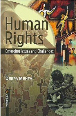 Human Rights: Emerging Issues and Challenges(Hardcover, D. Mehta)