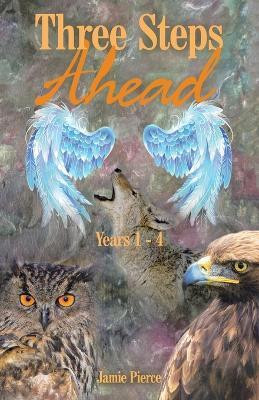 Three Steps Ahead(English, Paperback, Pierce Jamie)