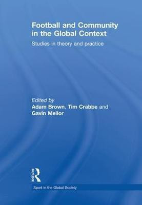 Football and Community in the Global Context(English, Paperback, unknown)