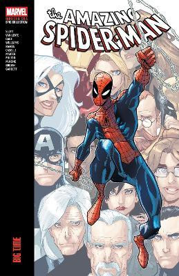 Amazing Spider-Man Modern Era Epic Collection: Big Time(English, Paperback, Slott Dan)