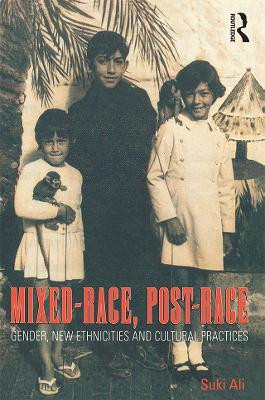 Mixed-Race, Post-Race(English, Paperback, Ali Suki)