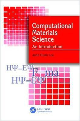 Computational Materials Science(English, Electronic book text, Lee June Gunn)