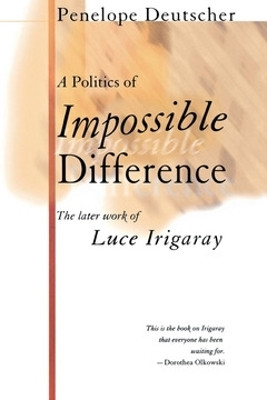 A Politics of Impossible Difference(English, Electronic book text, Deutscher Penelope)