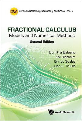 Fractional Calculus: Models And Numerical Methods(English, Hardcover, Trujillo Juan J)