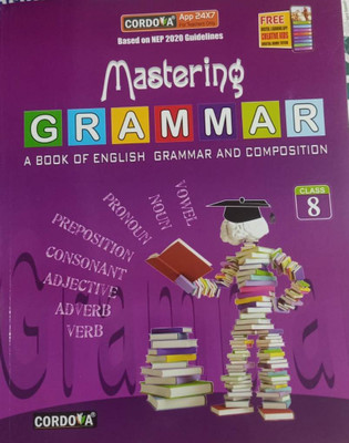 MASTERING GRAMMAR CLASS-8(Paperback, CORDOVA)