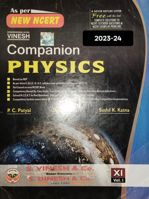 Companion Physics Class 11 (Vol. I & II) | Old Edition 2023-24 | With Ncert & Exemplar Solutions | Cbse & Isc | for Neet, Jee Preparation(Paperback, P. C. Patyal, Sat Dev, Sushil K. Katna)