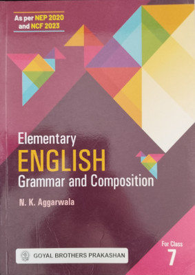 Elementary English Grammar and Composition Class 7(Paperback, N. K. Aggarwal)
