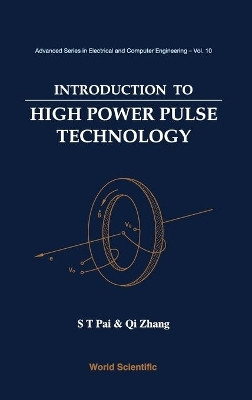 Introduction To High Power Pulse Technology(English, Hardcover, Pai Siu Ting)