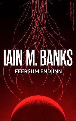 Feersum Endjinn(English, Paperback, Banks Iain M.)