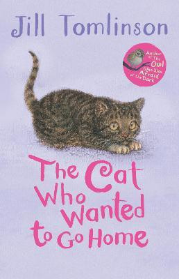 The Cat Who Wanted to Go Home(English, Paperback, Tomlinson Jill)
