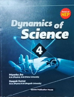 DYNNAMICS OF SCIENCE CLASS 4(Kolkata, Gemini Publication House)