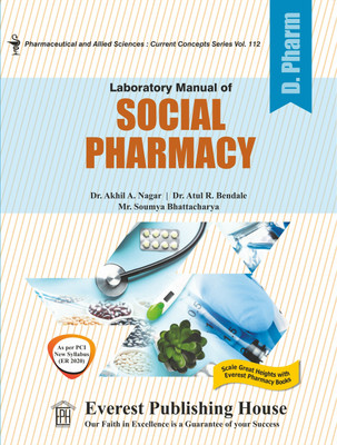 Laboratory Manual of Social Pharmacy(Paperback, Dr. Akhil A. Nagar, Dr. Atul R. Bendale, Mr. Soumya Bhattacharya)