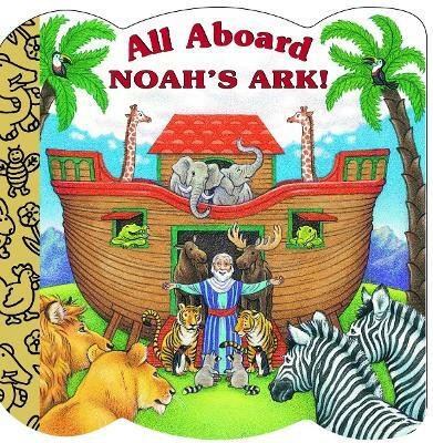 All Aboard Noah's Ark!(English, Board book, Josephs Mary)