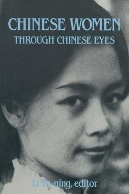 Chinese Women Through Chinese Eyes(English, Paperback, Yu-ning Li)