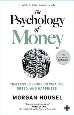 The Psychology of Money by Morgan Housel(Hardcover, Morgan Housel)