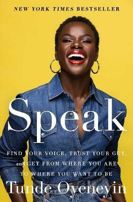 Speak(English, Paperback, Oyeneyin Tunde)
