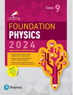 Pearson - Nvision Foundation 2024 Physics Class 9, | Based on NCERT Curriculum | School, JEE, NEET, Olympiad |(Paperback, Prashant Jain, Harshit Goyal, Charry Yadav)