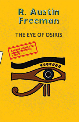 The Eye of Osiris(English, Paperback, Freeman R. Austin)