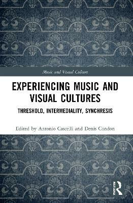 Experiencing Music and Visual Cultures(English, Paperback, unknown)