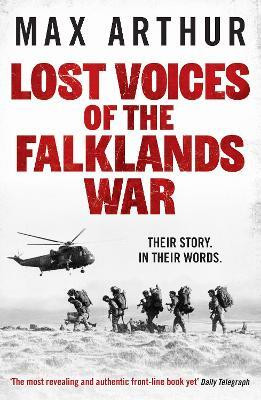Lost Voices of the Falklands War(English, Paperback, Arthur Max)