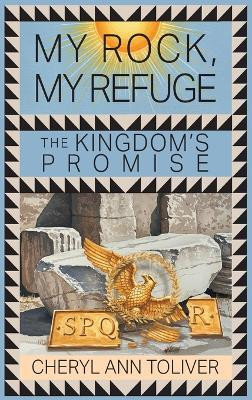 My Rock, My Refuge(English, Hardcover, Toliver Cheryl Ann)