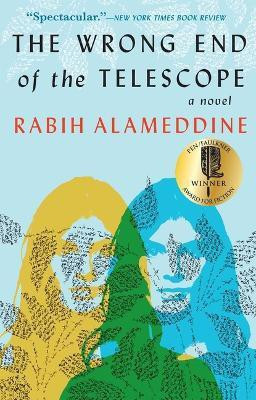 The Wrong End of the Telescope(English, Paperback, Alameddine Rabih)