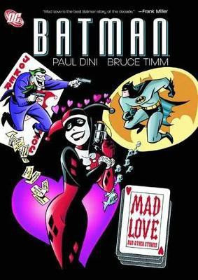 Batman: Mad Love and Other Stories(English, Paperback, Dini Paul)