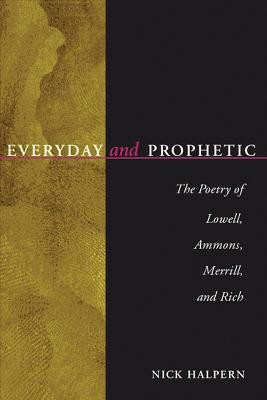 Everyday and Prophetic(English, Hardcover, University of Wisconsin Press)