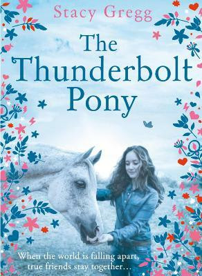 The Thunderbolt Pony(English, Hardcover, Gregg Stacy)