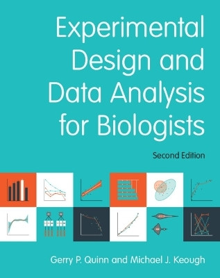 Experimental Design and Data Analysis for Biologists(English, Hardcover, Quinn Gerry P.)
