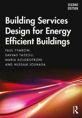 Building Services Design for Energy Efficient Buildings(English, Paperback, Tymkow Paul)