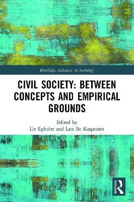 Civil Society: Between Concepts and Empirical Grounds(English, Paperback, unknown)