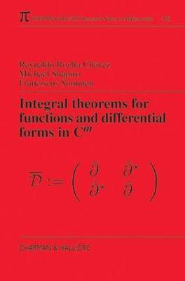 Integral Theorems for Functions and Differential Forms in C(m)(English, Electronic book text, Rocha-Chavez Reynaldo)