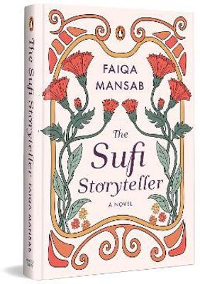The Sufi Storyteller(Kindle Edition, Faiqa Mansab)