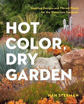 Hot Color, Dry Garden(English, Paperback, Sterman Nan)