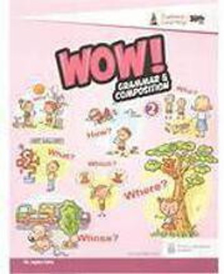 WOW Grammar & Composition Class 2(Pepar Back, Dr. Sujata Sahu)