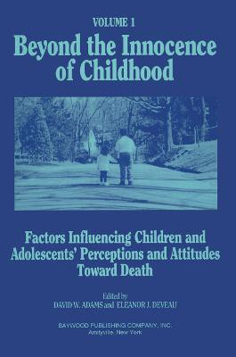 Beyond the Innocence of Childhood(English, Hardcover, unknown)