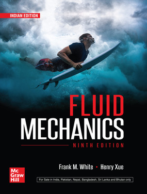 Fluid Mechanics | 9th Edition(Paperback, Frank M. White, Henry Xue)