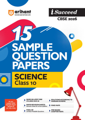 Arihant I Succeed CBSE Class 10 Sample Question Papers Science 2026 | 15 Sample Papers | Based on CBSE Syllabus 2026 | Rapid Revision Sheets, Mind Maps, Solutions as per Marking Scheme | English Medium(Paperback, Rohit Kumar, Manisha Sharma, Manvi Gupta)