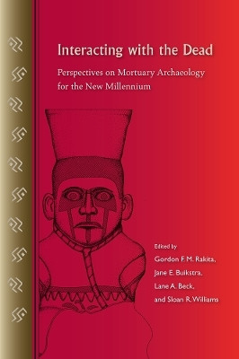 Interacting with the Dead(English, Paperback, University Press of Florida)