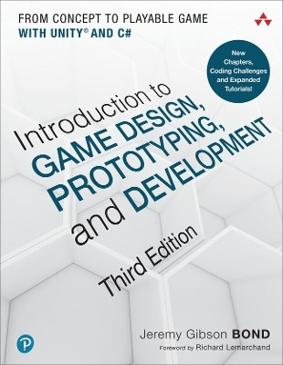 Introduction to Game Design, Prototyping, and Development(English, Paperback, Gibson Bond Jeremy)