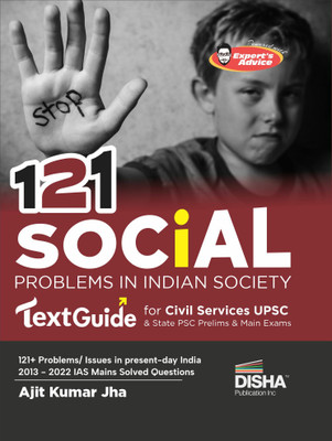 121 Social Problems in Indian Society Textguide for Civil Services Upsc & State Psc Prelim & Main Exams Previous Year Questions Pyqs Powered with Expert's Advice, Prelims & Mains Pointers(English, Paperback, Jha Ajit Kumar) 121 Social Problems in Indian Society Textguide for Civil Services Upsc & State Psc Prelim & Main Exams Previous Year Questions Pyqs Powered with Expert's Advice, Prelims & Mains Pointers(English, Paperback, Jha Ajit Kumar)